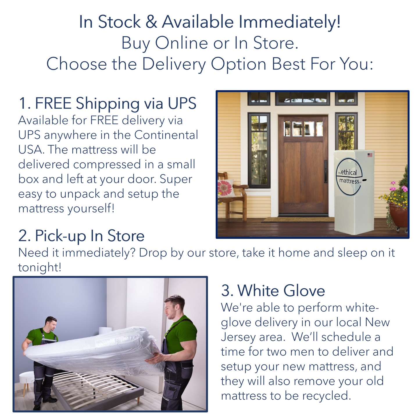 A picture describing our delivery options. Buy online or in the store. 1. FREE shipping via UPS. 2. Pick-up in store. 3. White Glove Delivery.