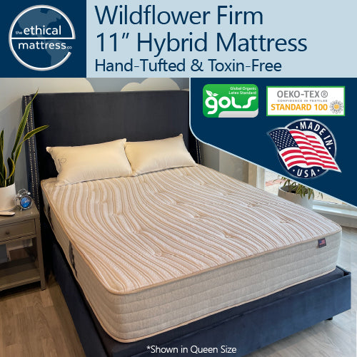 Ethical Mattress Co Wildflower Firm 11" Hybrid Mattress