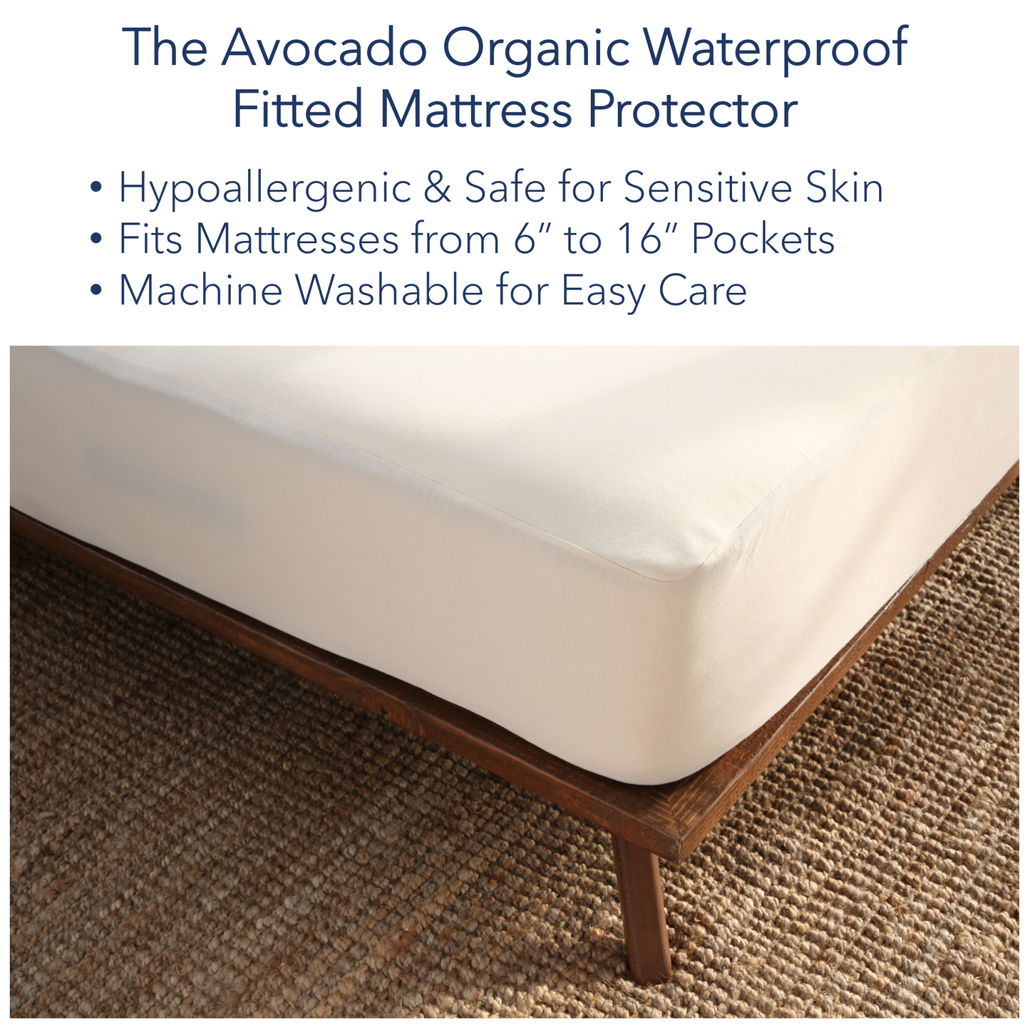Picture of a Avocado Organic Waterproof Fitted Mattress protector on a mattress. Hypoallergenic and safe for sensitive skin, fits mattress from 6" to 16" Pockets, and machine washable for easy care.