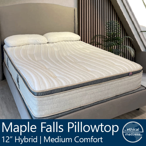A picture of the natural and organic Ethical Mattress Maple Falls Pillowtop 12 inch Hybrid Mattress, hand-tufted and toxin free. A dreamy pillowtop! The staff's favorite, and perfect for side sleepers. This bed is shown in a queen size, and ships free in a box via the UPS.