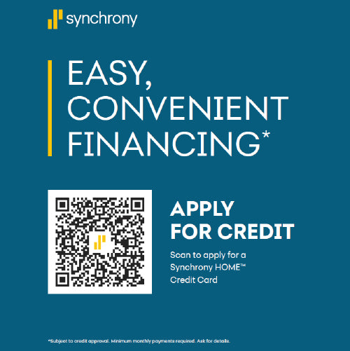 A picture of a QR code for Synchrony Financing Credit Application. Easy, convenient financing. To apply for credit, scan the QR code to apply for a Synchrony HOME Credit Card. Subject to credit approval. Minimum monthly payments required. Ask for details.