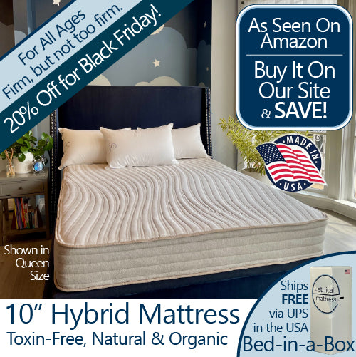 Ethical Mattress Essential - 10" Toxin-Free Hybrid Mattress
